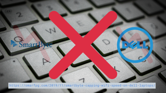SmartByte Capping Wifi Speed on Dell Laptops